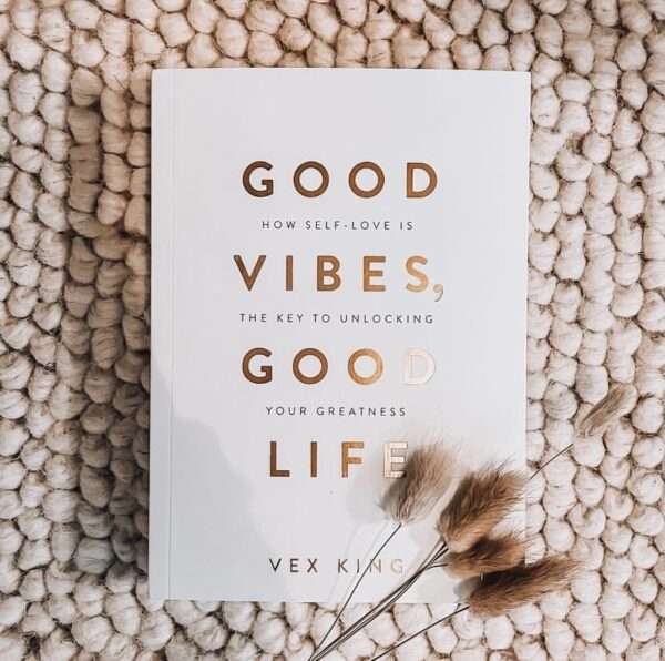 Good Vibes Good Life