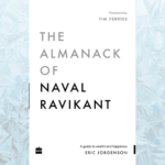 The-Almanack-of-Naval-Ravikant