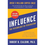Influence-The- Psychology-Of- Persuasion