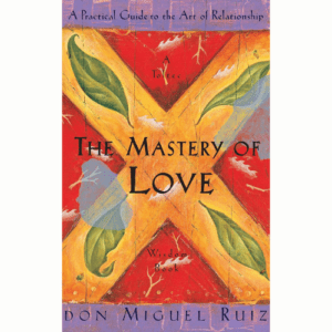the-mastery-of-love