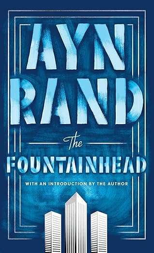 The-Fountainhead:-A -Timeless-Manifesto- on-Individualism-and-Integrity