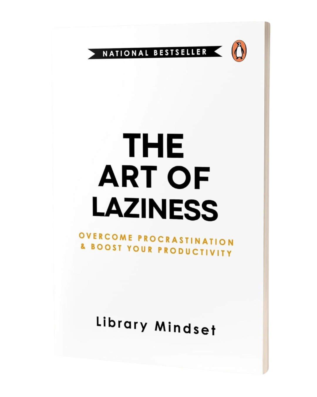 "The-Art-of-Laziness: -Unlocking-Productivity-Through- Smart-Rest"
