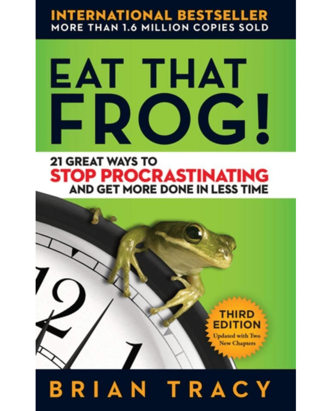 Eat-That-Frog:- Master-Productivity -and-Eliminate- Procrastination