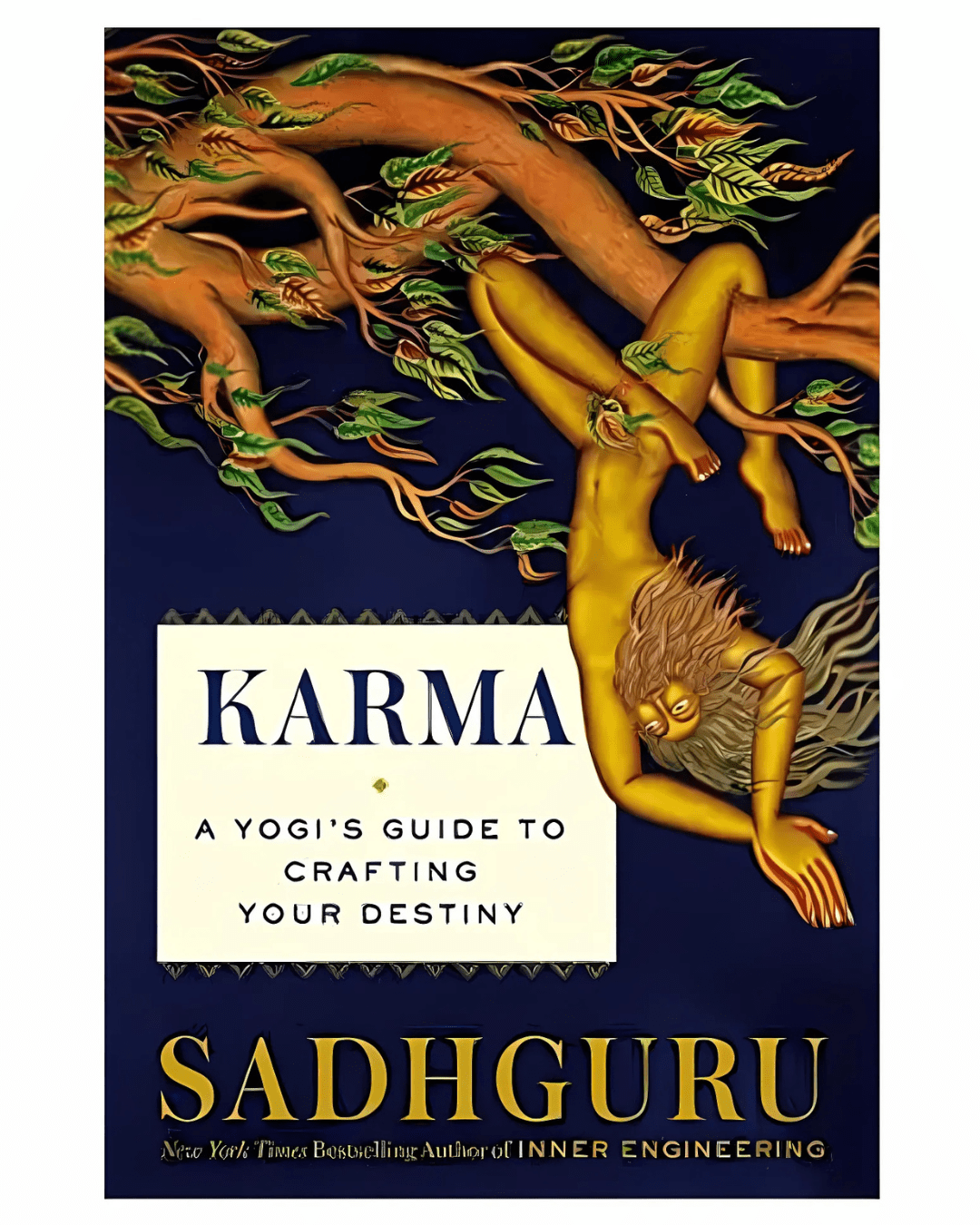 Karma-by-Sadhguru:- Unlocking-the-Power-of-Conscious- Action