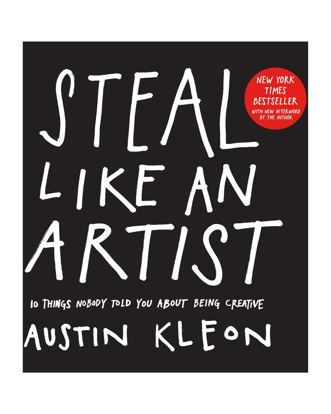 Unlock-Your-Creative- Genius:-The-Power-of-Steal-Like-an-Artist