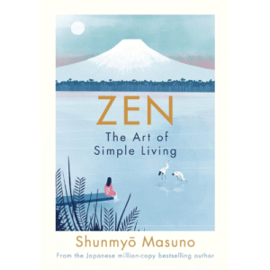 Zen:-The-Art-of-Simple- Living