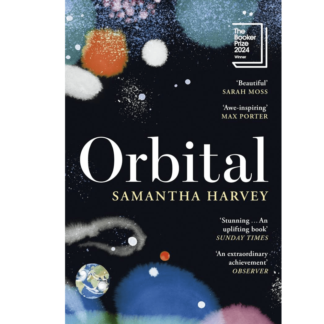 Exploring-the-Depths-of-Space-and-Humanity:-A- Powerful-Review-of- Orbital-by-Samantha- Harvey