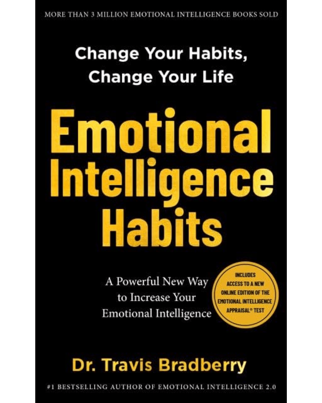 Emotional-Intelligence-Habits- Book-Review-:-The- Key-to-Unlocking-Inner-Power-and -Lasting-Success