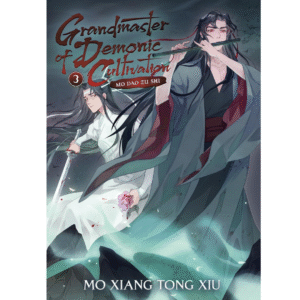 Grandmaster-of -Demonic-Cultivation-Part- 3-Book-Review:- Reaches-New- Heights-of-Emotion- and-Epic-Fantasy
