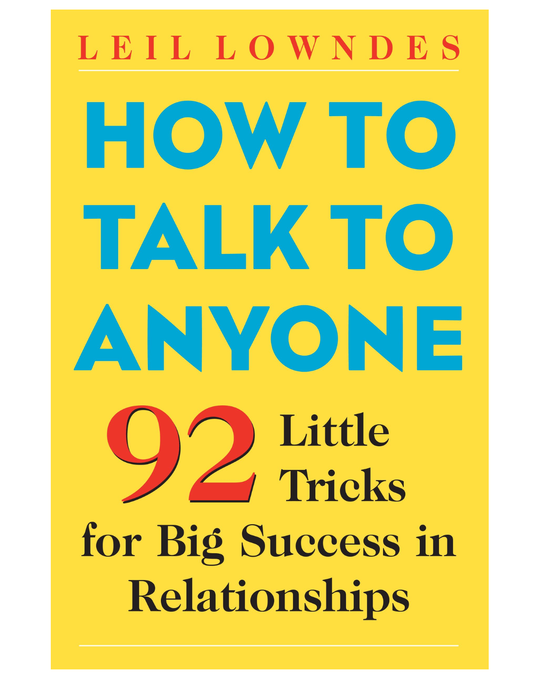 How-to-Talk-to-Anyone:-Unlock-the- Secrets-to-Confident- and-Powerful- Conversations