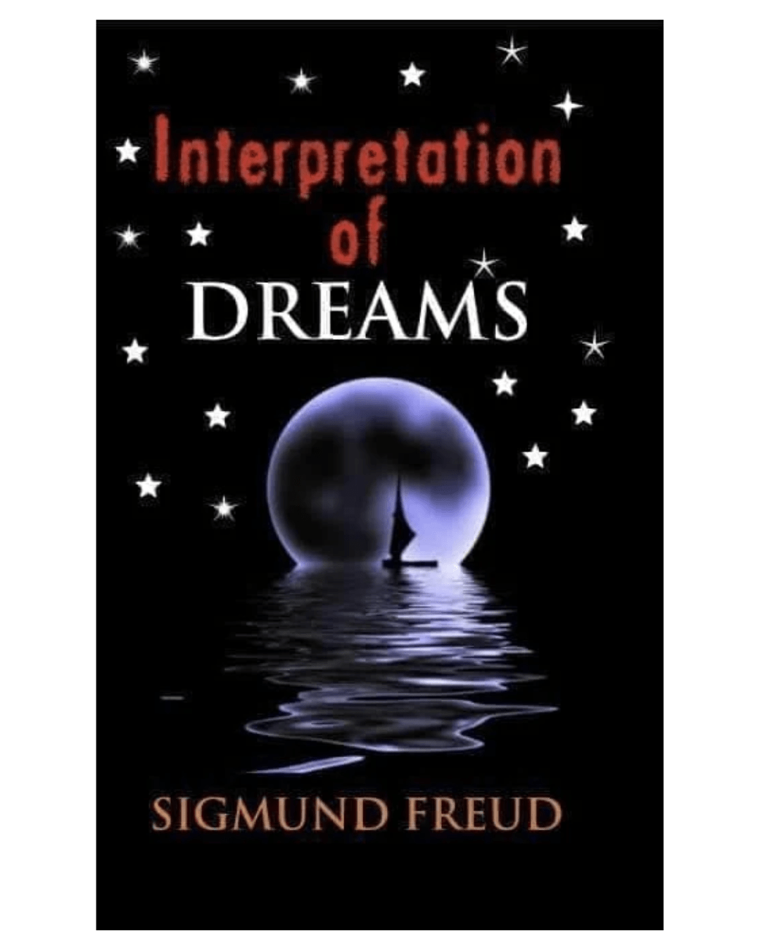 The-Interpretation-of- Dreams:-Unlocking- the-Secrets-of-the- Unconscious-Mind