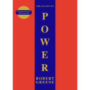 The-48-Laws-of- Power-Concise -Edition-Book-Review:- Unapologetic-Guide -to-Strategic-Success