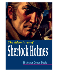 A-Brilliant-Display-of- Deductive-Genius:-"The-Adventures-of-Sherlock-Holmes"-by- Sir-Arthur-Conan- Doyle