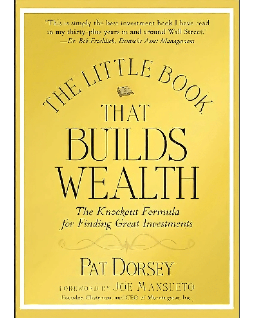 The-Little-Book-That-Builds-Wealth- Book-Review-:- Building-Wealth-the-Smart-Way