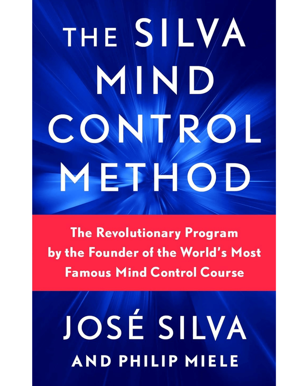 Unlocking-the-Power- of-the-Mind:-A- Review-of-The-Silva-Mind-Control-Method