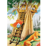 Sly-Fox-&-the-Little-Red -Hen 