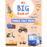 My-Big-Book-Of-Things- That-Move