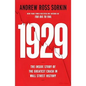 1929:-The-Inside- Story-of-The-Greatest-Crash-in- Wall-Street-History