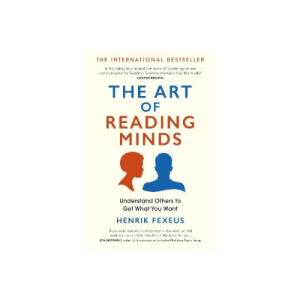 The Art of Reading Minds: 9 Powerful and Fascinating Psychology Techniques