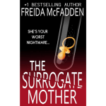 The Surrogate Mother | A Psychological Thriller About Motherhood, Obsession & Human Behavior