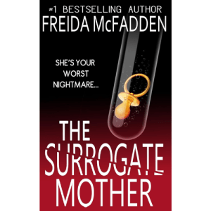The Surrogate Mother | A Psychological Thriller About Motherhood, Obsession & Human Behavior